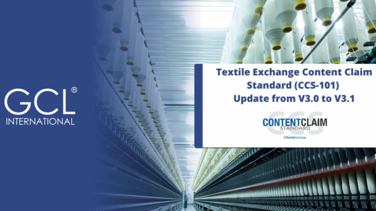 Textile Exchange Content Claim Standard (CCS-101)  Update from V3.0 to V3.1