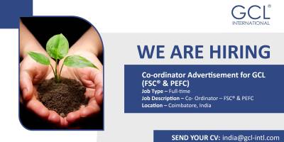 Co-Ordinator Advertisement for GCL- FSC® & PEFC Programs