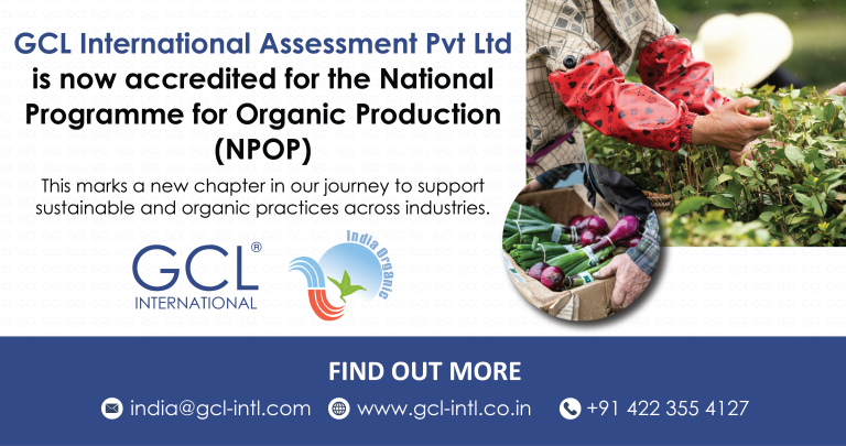 GCL International Accredited for National Programme for Organic Production (NPOP)